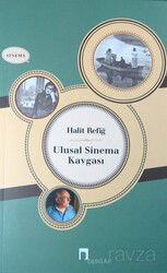 Ulusal Sinema Kavgası - Dergah Yayınları