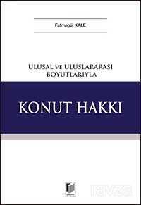 Ulusal ve Uluslararası Boyutlarıyla Konut Hakkı - 1