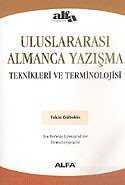 Uluslararası Almanca Yazışma Teknikleri ve Terminolojisi - Alfa Yayınları