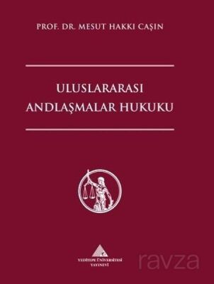 Uluslararası Andlaşmalar Hukuku - 1