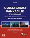 Uluslararası Bankacılık Uygulamaları, (Bankalarda Dış Ticaret İşlemleri ve Uygulaması) ICC-UCP 500 v - Seçkin Yayıncılık