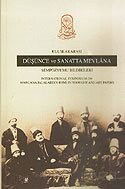 Uluslararası Düşünce ve Sanatta Mevlana Sempozyumu Bildirileri - Rumi Yayınları (Konya)