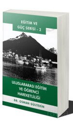 Uluslararası Eğitim ve Öğrenci Hareketliliği - Cinius Yayınları