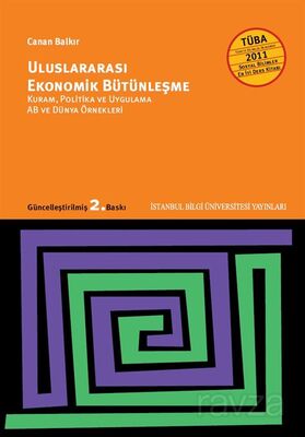 Uluslararası Ekonomik Bütünleşme - 1