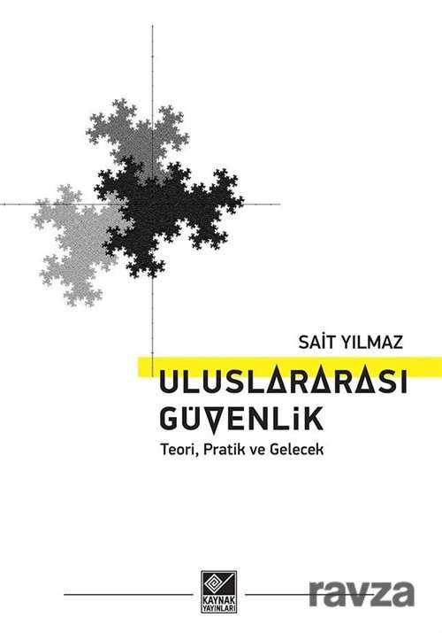 Uluslararası Güvenlik - Kaynak Yayınları