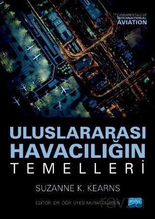 Uluslararası Havacılığın Temelleri - Nobel Yayın Dağıtım