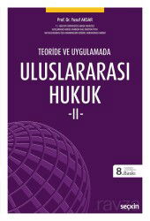 Uluslararası Hukuk - II - Seçkin Yayıncılık