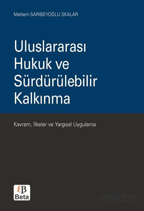 Uluslararası Hukuk ve Sürdürülebilir Kalkınma - 1