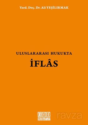 Uluslararası Hukukta İflas - 1