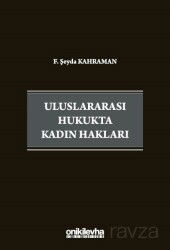 Uluslararası Hukukta Kadın Hakları - On İki Levha Yayıncılık