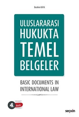Uluslararası Hukukta Temel Belgeler - Basic Documents in International Law - 1