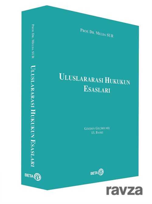 Uluslararası Hukukun Esasları / Prof. Dr. Melda Sur - 1