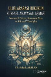 Uluslararası Hukukun Küresel Anayasallaşması - Serüven Kitap (Ordu)