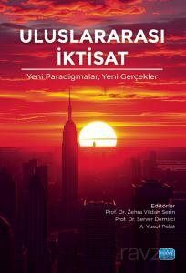 Uluslararası İktisat - Yeni Paradigmalar, Yeni Gerçekler - 1