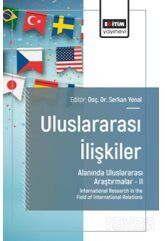 Uluslararası İlişkiler Alanında Uluslararası Araştırmalar II / International Research in the Field o - 1