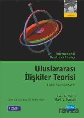 Uluslararası İlişkiler Teorisi - Nobel Yayın Dağıtım