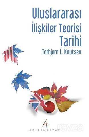 Uluslararası İlişkiler Teorisi Tarihi - Açılım Kitap