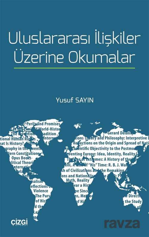 Uluslararası İlişkiler Üzerine Okumalar - Çizgi Kitabevi