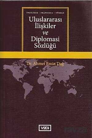 Uluslararası İlişkiler ve Diplomasi Sözlüğü (İngilizce-Fransızca-Türkçe) - 1