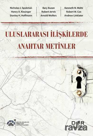 Uluslararası İlişkilerde Anahtar Metinler - 1