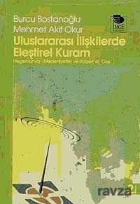 Uluslararası İlişkilerde Eleştirel Kuram - 1