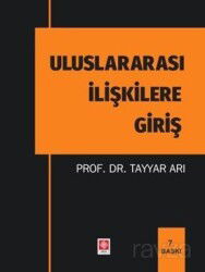 Uluslararası İlişkilere Giriş - Ekin Kitabevi Yayınları (Bursa)