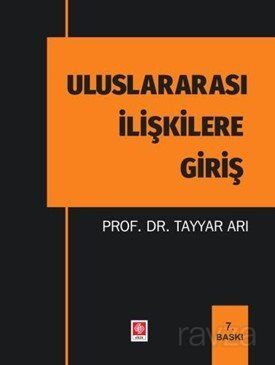Uluslararası İlişkilere Giriş - 1