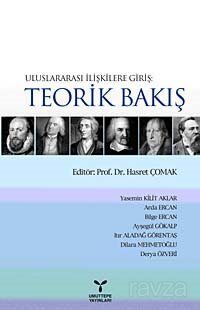 Uluslararası İlişkilere Teorik Bakış - 1