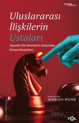 Uluslararası İlişkilerin Ustaları - Fol Kitap