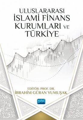 Uluslararası İslami Finans Kurumları ve Türkiye - 1