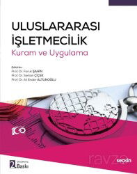 Uluslararası İşletmecilik - Kuram ve Uygulama - Seçkin Yayıncılık