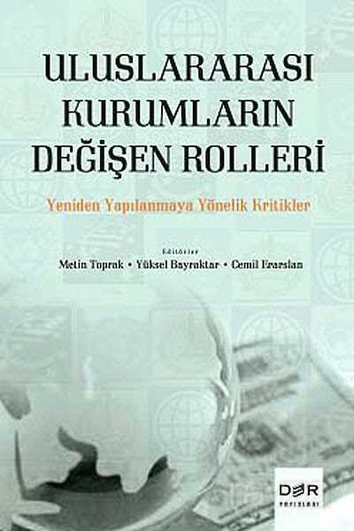 Uluslararası Kurumların Değişen Rolleri - 1