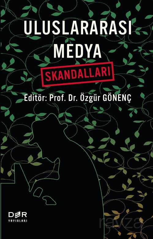 Uluslararası Medya Skandalları - 1