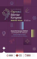 Uluslararası Öğrenci Bilimler Kongresi Bildiriler Kitabı - Çizgi Kitabevi