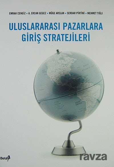 Uluslararası Pazarlama Giriş Stratejileri - 1