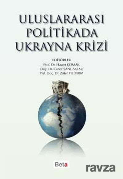 Uluslararası Politikada Ukrayna Krizi - 1