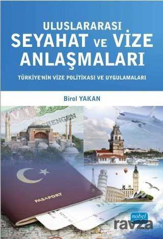 Uluslararası Seyahat ve Vize Anlaşmaları - 1