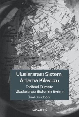 Uluslararası Sistemi Anlama Kılavuzu - 1