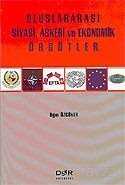 Uluslararası Siyasi, Askeri ve Ekonomik Örgütler - Der Yayınları