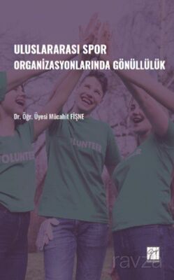 Uluslararası Spor Organizasyonlarında Gönüllülük - 1