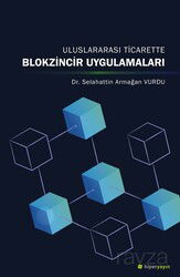 Uluslararası Ticarette Blokzincir Uygulamaları - Hiper Yayın