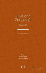Ulusların Zenginliği (Tam Metin) (1. Cilt) - Islık Yayınları