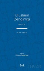 Ulusların Zenginliği (Tam Metin) (2. Cilt) - Islık Yayınları