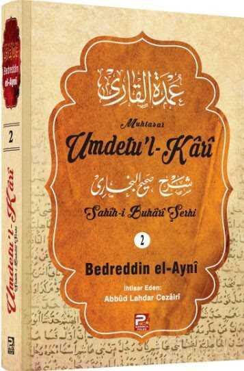 Umdetu'l-Kari (Sahih-i Buhari Şerhi) 2. cilt - 1