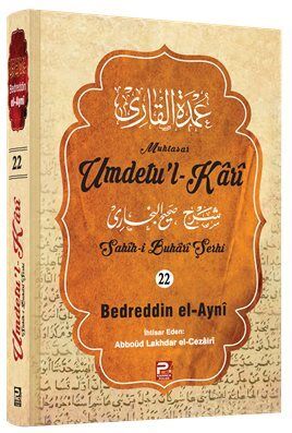 Umdetu'l-Kari (22. Cilt) - 1