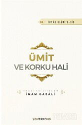 Ümit ve Korku Hali - Semerkand Yayıncılık