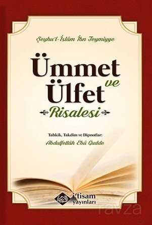 Ümmet ve Ülfet Risalesi - İtisam Yayıncılık