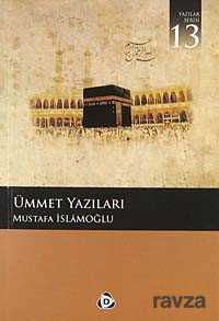 Ümmet Yazıları - Düşün Yayıncılık