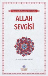 Ümmetin Kurtuluşuna Giden Yolda / Allah Sevgisi - Nebevi Hayat Yayınları