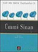 Ümmi Sinan / Gül İle Gülü Tartanlar 5 - Kapı Yayınları